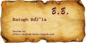 Balogh Béla névjegykártya